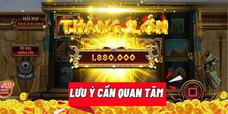 Các lưu ý mà bạn không được bỏ qua khi chơi Jackpot