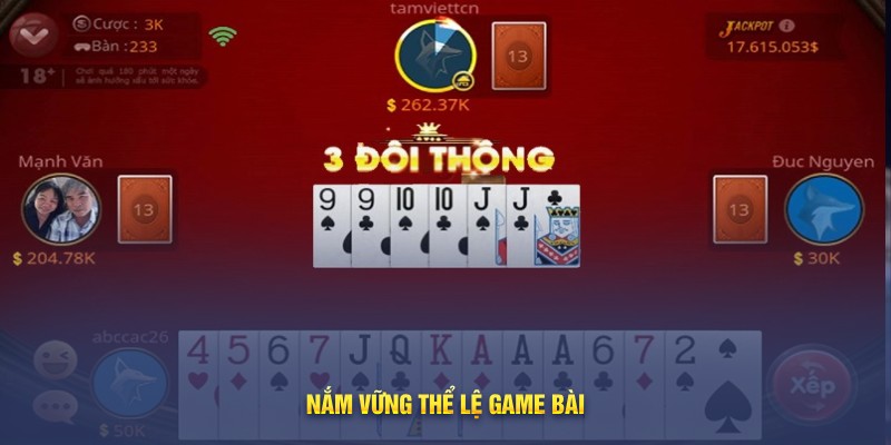 Nắm vững thể lệ game bài